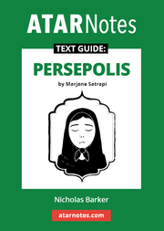 ATAR Notes Text Guide - Persepolis by Marjane Satrapi