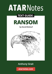 ATAR Notes Text Guide - Ransom by David Malouf