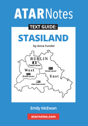 ATAR Notes Text Guide - Stasiland by Anna Funder
