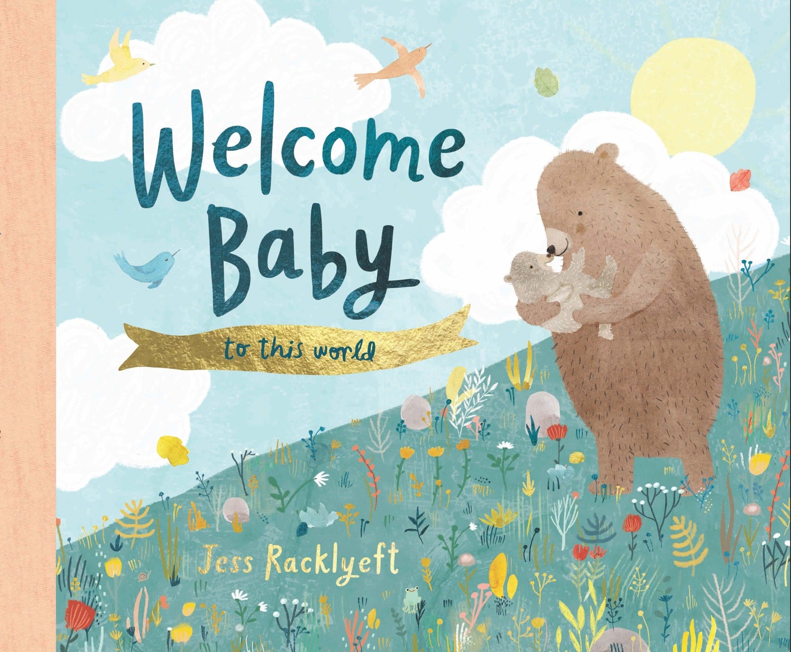 Welcome, Baby, to This World