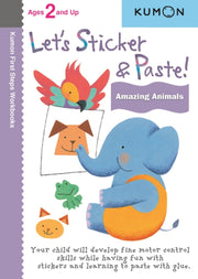 Let's Sticker and Paste! Amazing Animals
