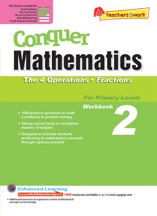 Conquer Mathematics Book 2: The 4 Operations, Fractions
