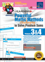 Learning+ Powerful Maths Methods to Solve Challenging Problems Sums Primary 3&4