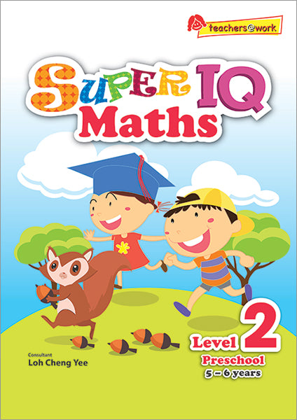Super IQ Maths Level 2 Preschool (5-6 years)