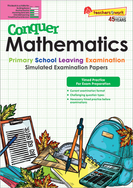 Conquer Mathematics PSLE Simulated Examination Papers