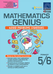 Mathematics Genius: Word Problems Strategies Primary 5/6