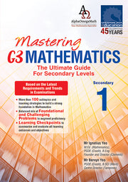 Mastering G3 Mathematics Secondary 1