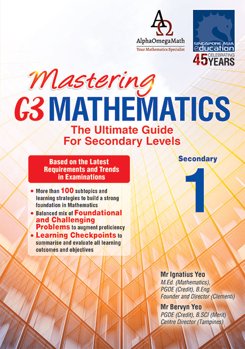 Mastering G3 Mathematics Secondary 1