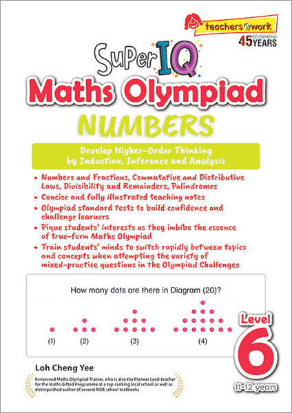Super IQ Maths Olympiad Numbers Level 6 (11-12 years)