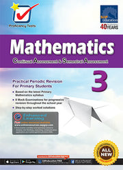 Proficiency Tests Continual Assessment & Semestral Assessment Mathematics 3
