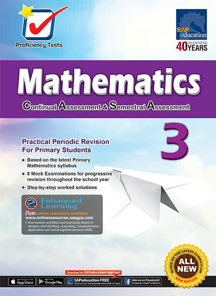 Proficiency Tests Continual Assessment & Semestral Assessment Mathematics 3
