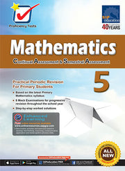 Proficiency Tests Continual Assessment & Semestral Assessment Mathematics 5