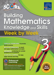 SCORE Building Mathematics Knowledge and Skills Workbook 3