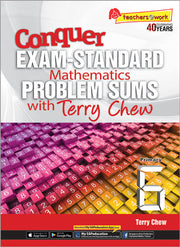 Conquer Exam-Standard Mathematics Problem Sums with Terry Chew Primary 6