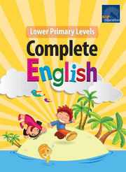 Lower Primary Levels Complete English
