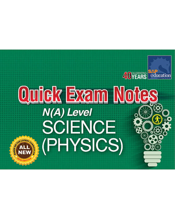 Quick Exam Notes N(A) Level Science Physics