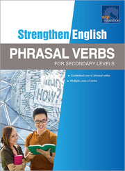 Strengthen English Phrasal Verbs for Secondary Levels