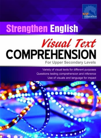 Strengthen English Visual Text Comprehension for Upper Secondary Levels