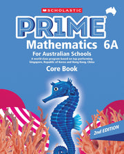 PRIME Mathematics for Australian Schools - Core Book 6A (Year 6) Second Edition