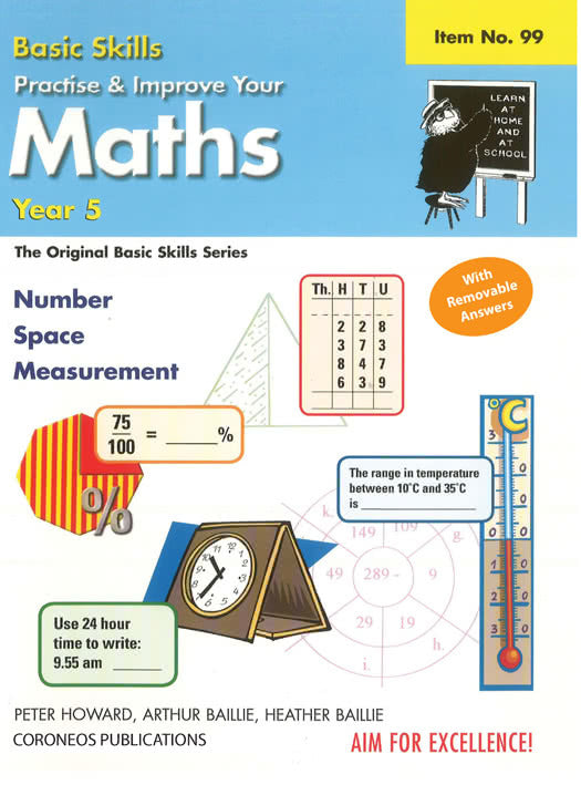 Basic Skills - Practise & Improve Your Maths Yr 5