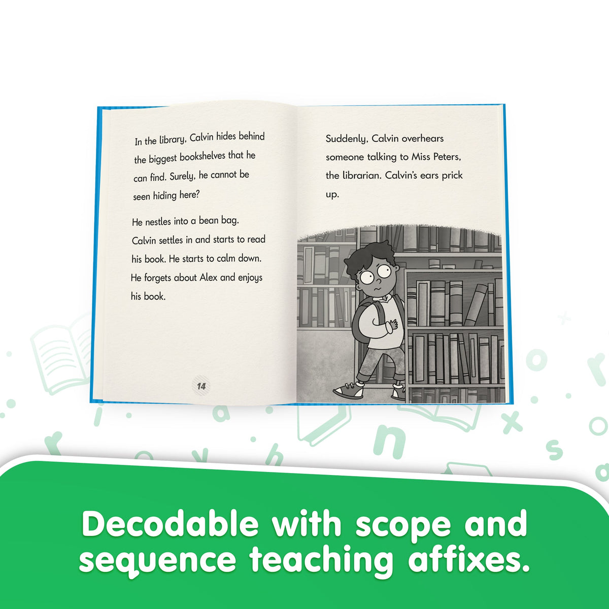 Calvin - Decodable Chapter Books - Boxed Set - Spelling (Phase 6)