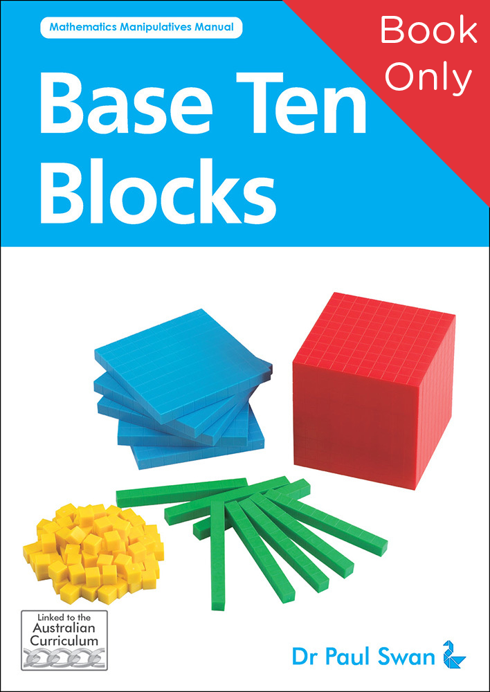 Base Ten Blocks: Mathematics Manipulatives Manual (Book Only)