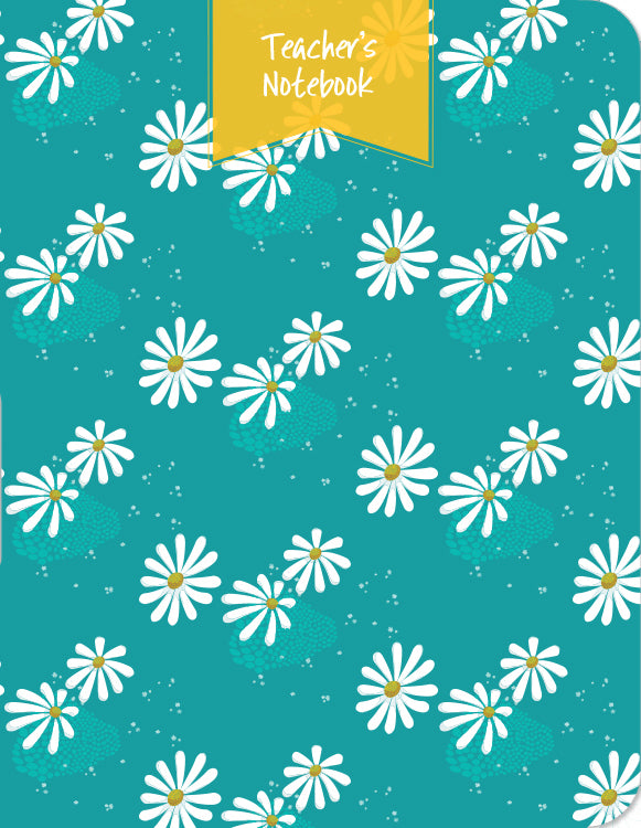 Teacher's Notebook - Daisies