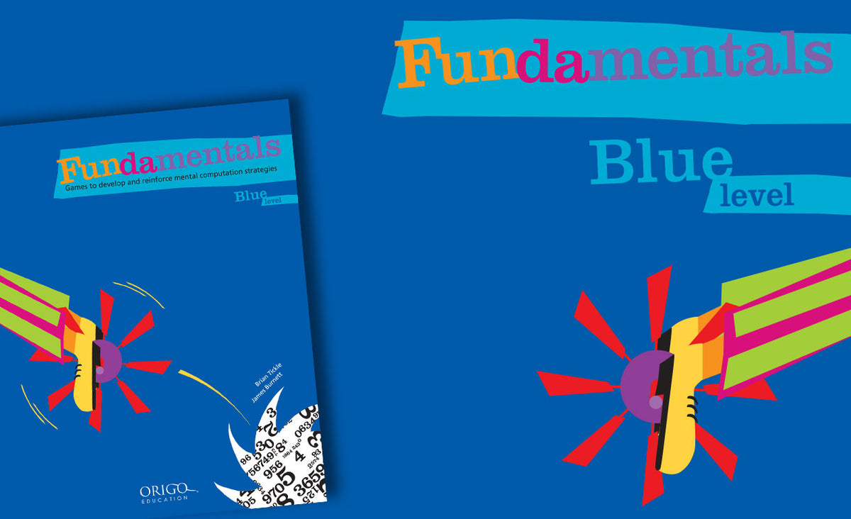 ORIGO Fundamentals - Blue (Year 5-6)