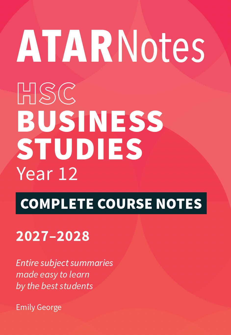 ATAR Notes HSC Year 12 Business Studies Complete Course Notes (2027-2028)