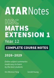 ATAR Notes HSC Year 12 Mathematics Extension 1 Complete Course Notes (2026-2029)