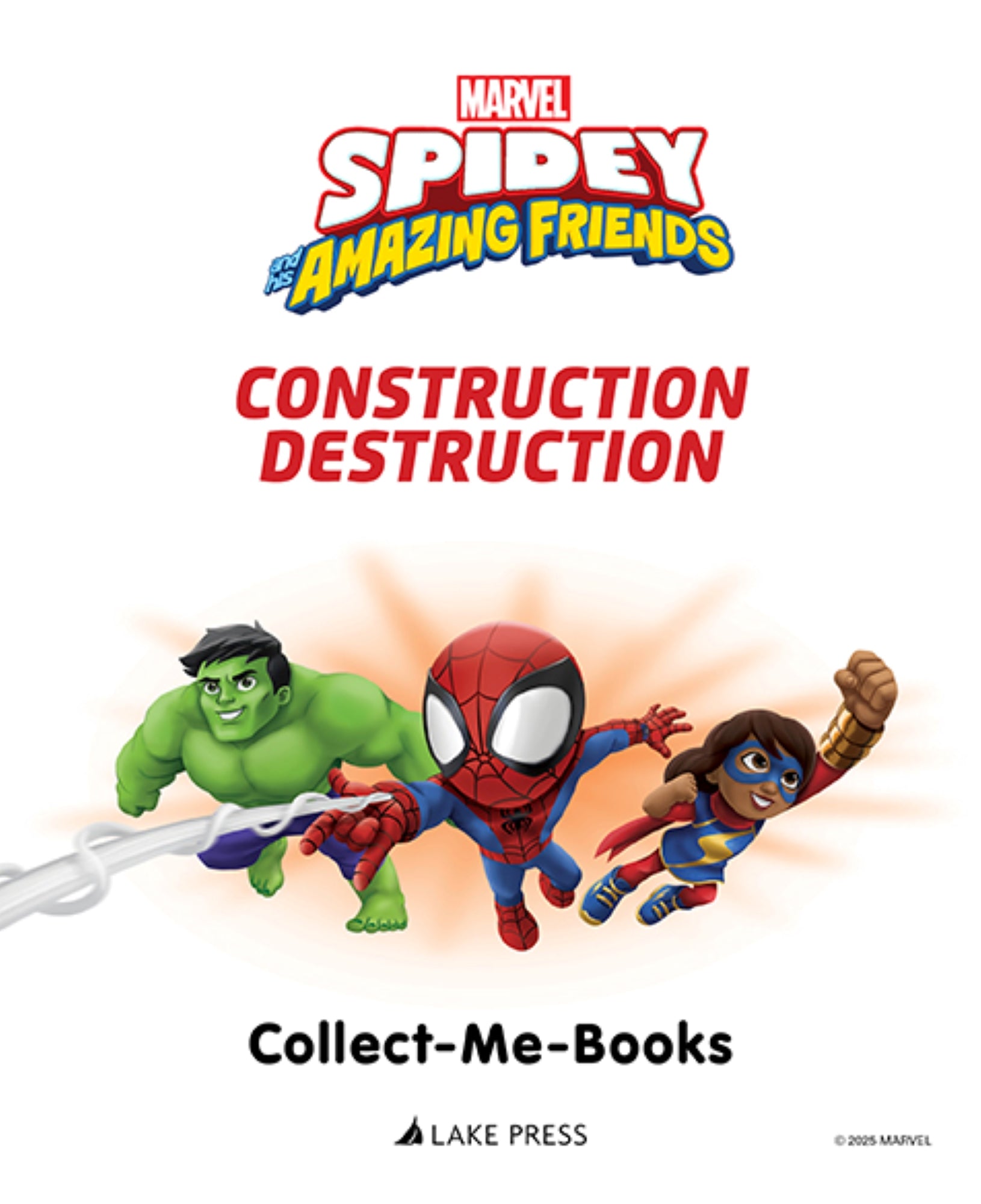 Spidey and His Amazing Friends - Collect-Me Book - Construction Destruction — inside page 1