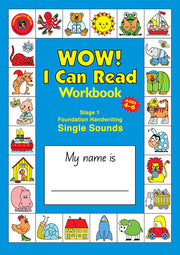 WOW! I Can Read Workbook Stage 1 - Single Sounds: NSW Foundation Handwriting