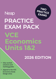 Neap Practice Exam Pack: VCE Economics Units 1&2 2026 Edition (2 Exams)