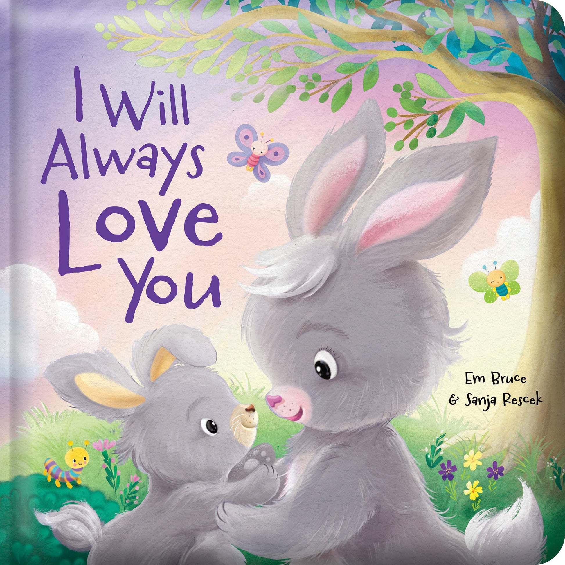 Story Time - Padded Board Book - I Will Always Love You
