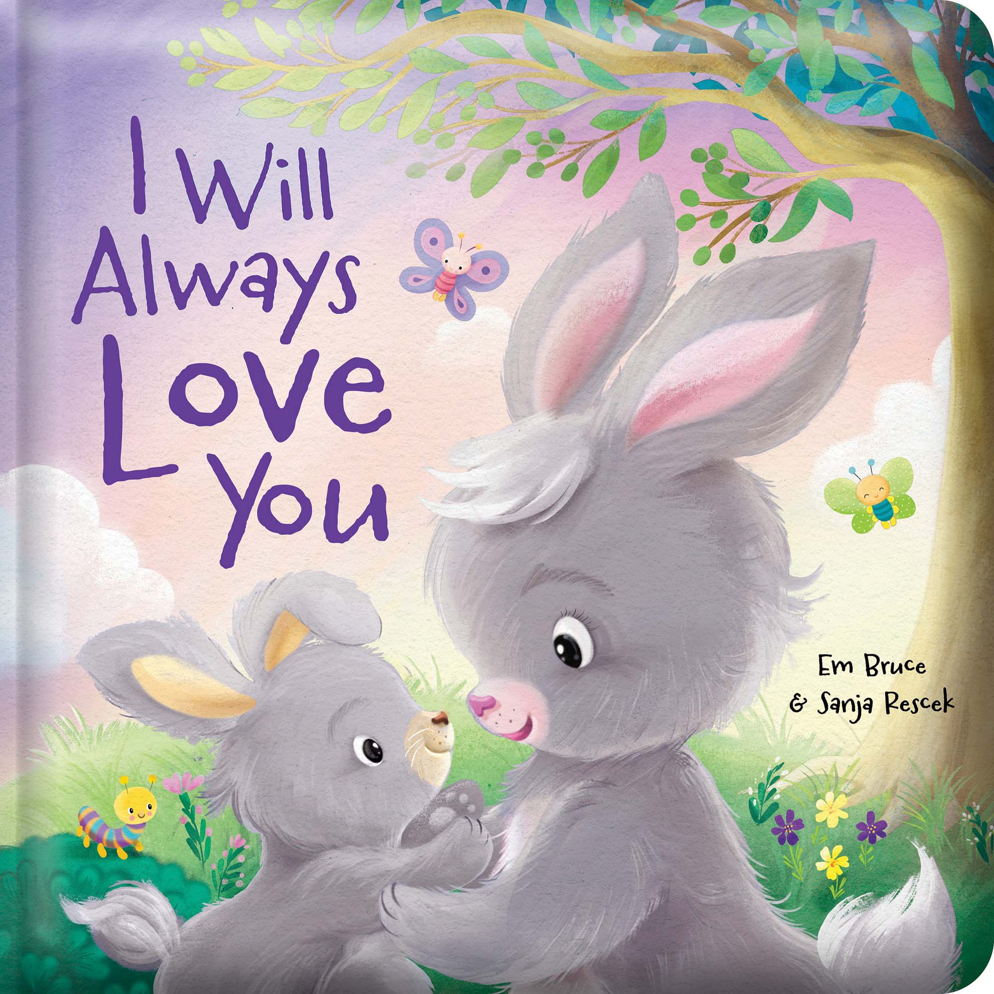 Story Time - Padded Board Book - I Will Always Love You