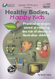 Healthy Bodies, Happy Kids - Book 3: Ages 11+ (Upper)