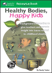 Healthy Bodies, Happy Kids - Resource Book