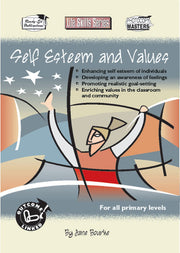 Life Skills Series - Self-esteem and Values