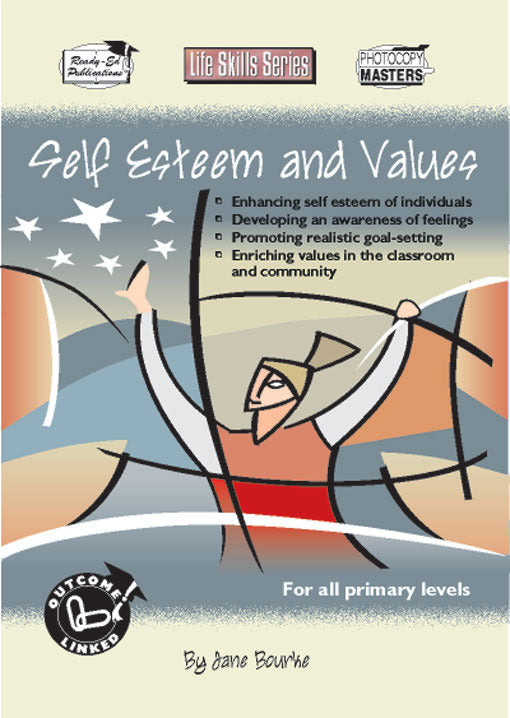 Life Skills Series - Self-esteem and Values