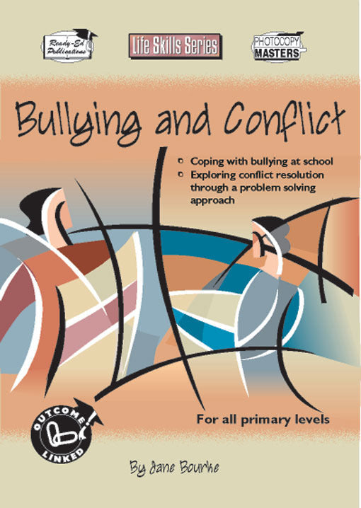 Life Skills Series - Bullying and Conflict
