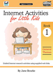 Internet Activities for Little Kids - Book 1: General Themes