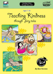 Teaching Values through Fairy Tales Series - Kindness