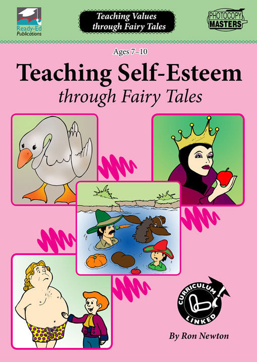 Teaching Values through Fairy Tales Series - Self-esteem
