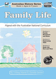 Australian History Series - Year 1: Family Life