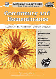 Australian History Series - Year 3: Community Remembrance