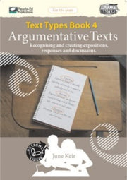 Text Types - Book 4: Argumentative Texts