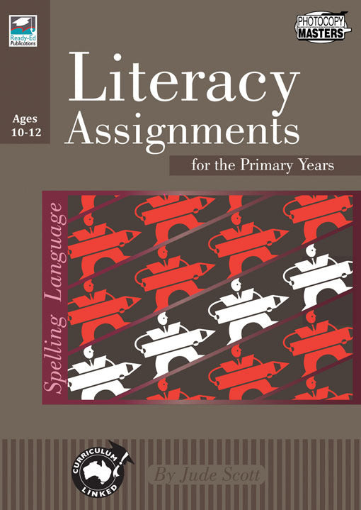 Literacy Assignments for the Primary Years