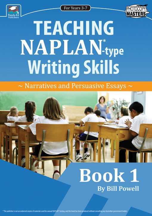 Teaching NAPLAN-Type Writing Skills - Book 1