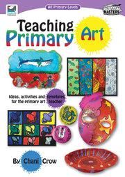 Teaching Primary Art