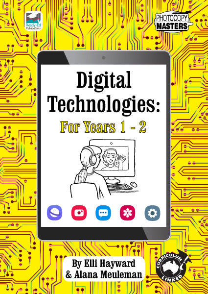 Digital Technologies for Years 1 - 2
